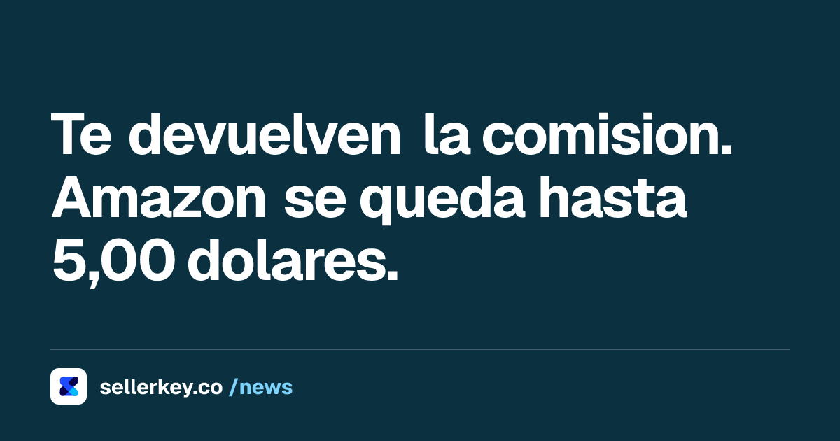 Amazon devuelve la comision de referencia en las devoluciones?