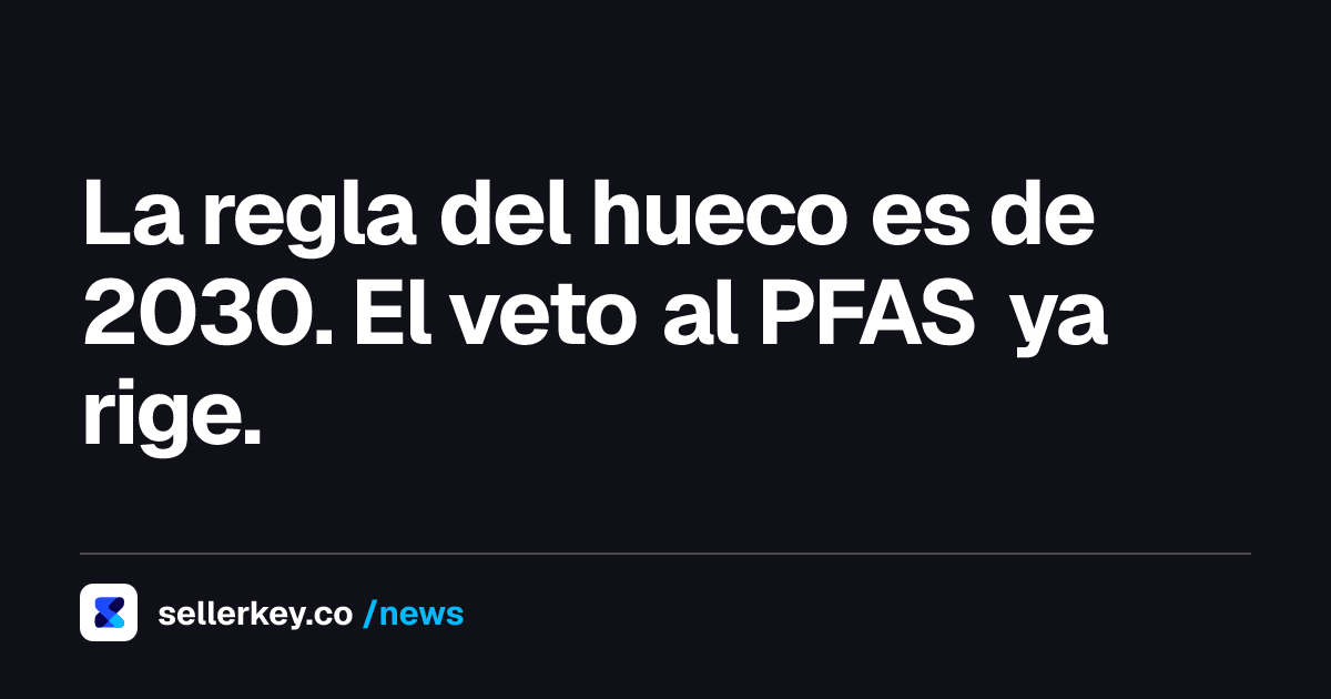 Requisitos del PPWR para vendedores online 2026: lo que obliga hoy y lo que espera a 2030