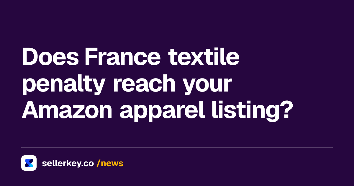 France Fast Fashion Law and Amazon Apparel Sellers